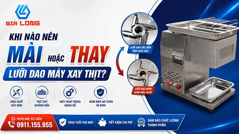 Khi Nào Nên Mài Hoặc Thay Lưỡi Dao Máy Xay Thịt?