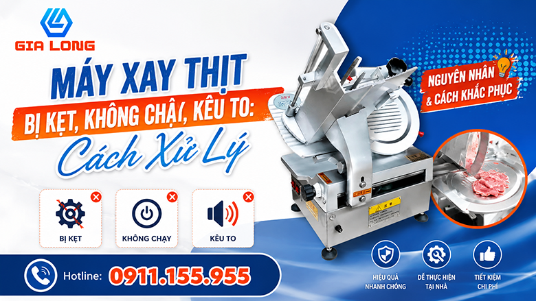 Máy Xay Thịt Bị Kẹt, Không Chạy, Kêu To: Cách Xử Lý