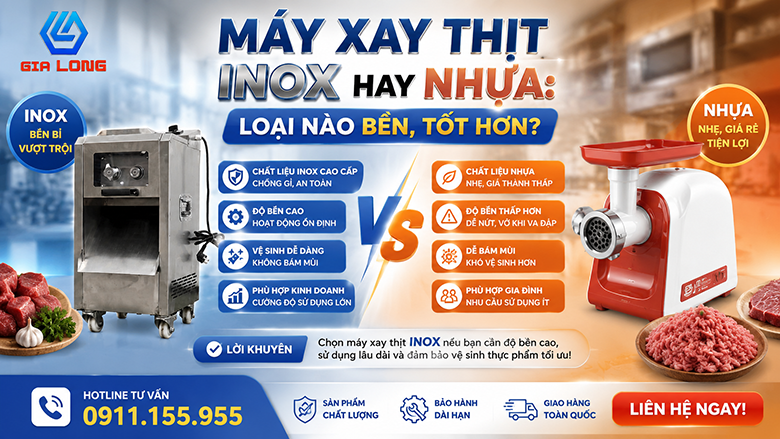 Máy Xay Thịt Inox Hay Nhựa: Loại Nào Bền, Tốt Hơn?